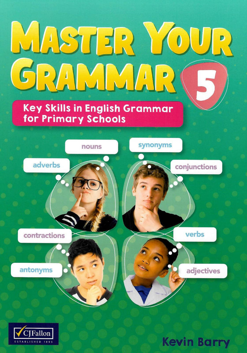 Master Your Grammar 5 - 5th Class by CJ Fallon on Schoolbooks.ie
