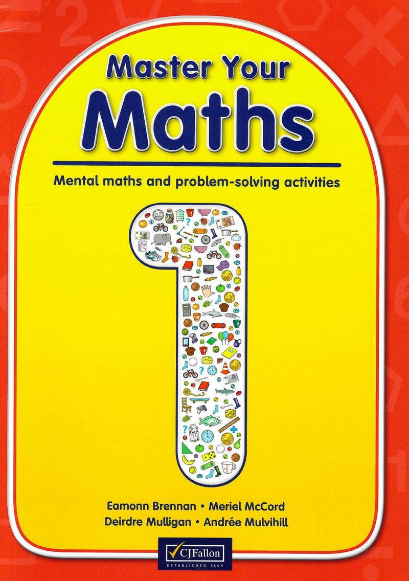Master Your Maths 1 by CJ Fallon on Schoolbooks.ie