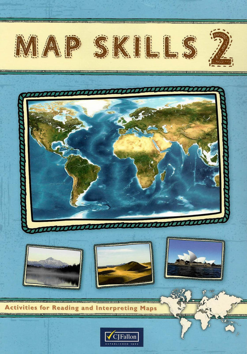 Map Skills 2 - Pack - Sixth Class by CJ Fallon on Schoolbooks.ie