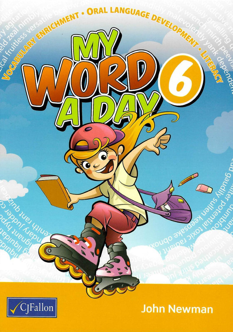 My Word a Day - 6th Class by CJ Fallon on Schoolbooks.ie