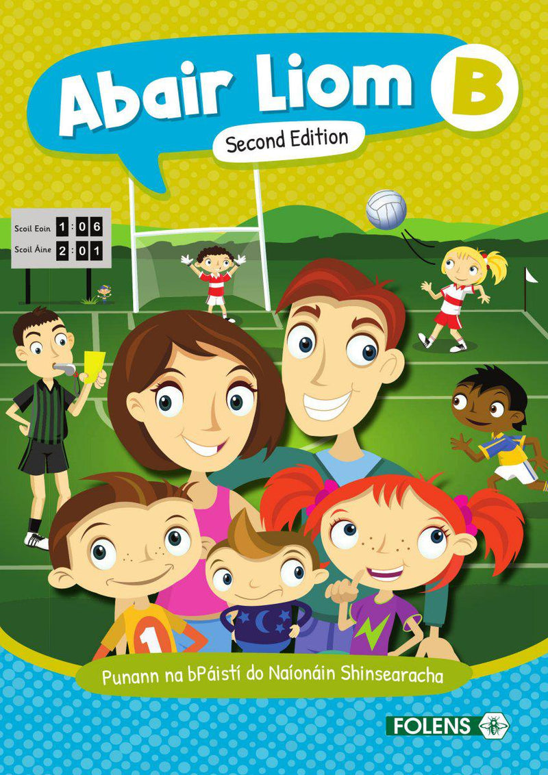 Abair Liom B - Senior Infants - 2nd / New Edition (2022) by Folens on Schoolbooks.ie