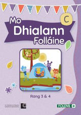 Mo Dhialann Folláine - Book C - 3rd Class and 4th Class by Folens on Schoolbooks.ie