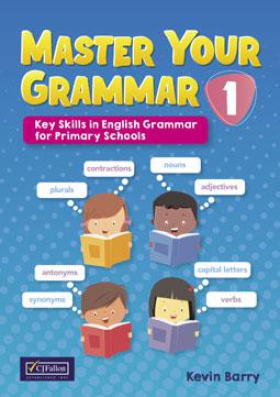 Master Your Grammar 1 - 1st Class by CJ Fallon on Schoolbooks.ie