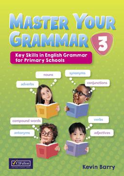 Master Your Grammar 3 - 3rd Class by CJ Fallon on Schoolbooks.ie