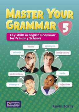 Master Your Grammar 5 - 5th Class by CJ Fallon on Schoolbooks.ie