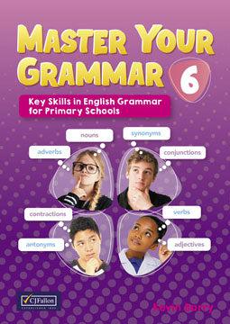 Master Your Grammar 6 - 6th Class by CJ Fallon on Schoolbooks.ie
