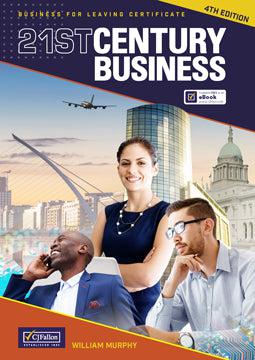 21st Century Business - 4th / New Edition (2022) - Textbook & Workbook Set by CJ Fallon on Schoolbooks.ie