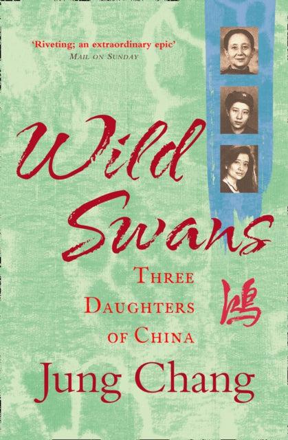 ■ Wild Swans: Three Daughters Of China by HarperCollins Publishers on Schoolbooks.ie