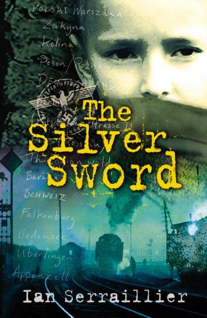 ■ The Silver Sword by Random House Children's Publishers UK on Schoolbooks.ie