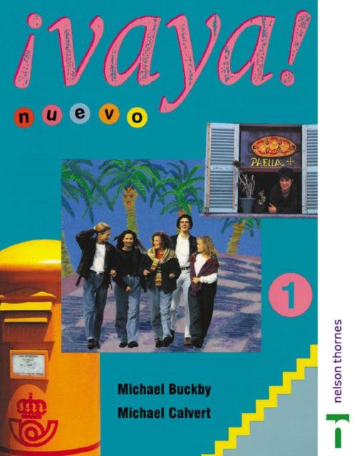 ■ Vaya Nuevo 1 - Student's Book by Nelson Thornes Ltd on Schoolbooks.ie