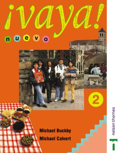 ■ Vaya Nuevo 2 - Student's Book by Nelson Thornes Ltd on Schoolbooks.ie