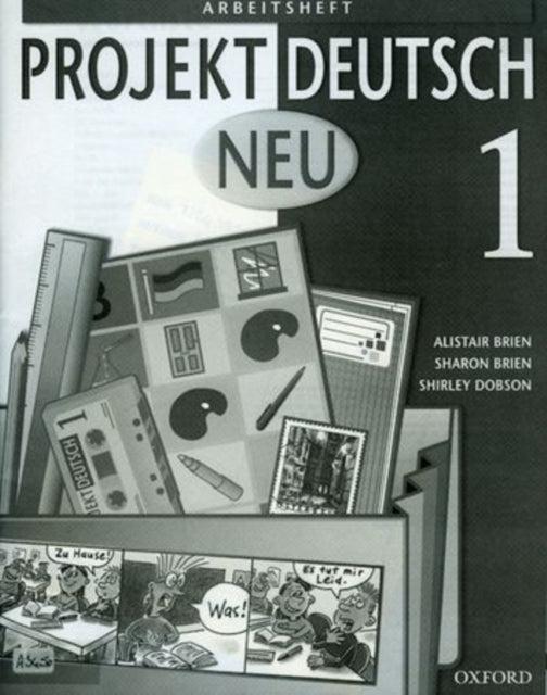 ■ Projekt Deutsch Neu 1 Workbook by Modern Languages on Schoolbooks.ie