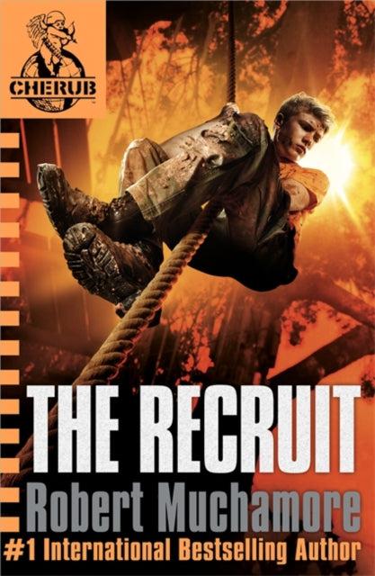 Cherub: The Recruit: Book 1 by Hodder & Stoughton on Schoolbooks.ie