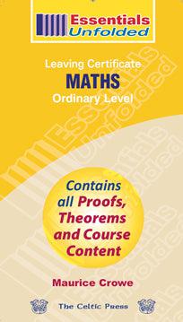 Essentials Unfolded - Leaving Cert - Maths - Ordinary Level by Celtic Press (now part of CJ Fallon) on Schoolbooks.ie