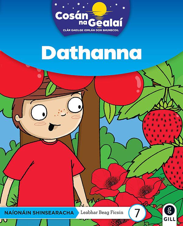 Cosán na Gealaí - Dathanna - Senior Infants Fiction Reader 7 by Gill Education on Schoolbooks.ie