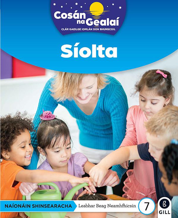 Cosán na Gealaí - Siolta - Senior Infants Non-Fiction Reader 7 by Gill Education on Schoolbooks.ie