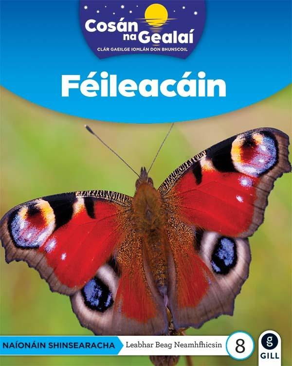 Cosán na Gealaí - Feileacain - Senior Infants Non-Fiction Reader 8 by Gill Education on Schoolbooks.ie