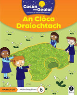 Cosán na Gealaí - An Cloca Draiochtach - 2nd Class Fiction Reader 6 by Gill Education on Schoolbooks.ie