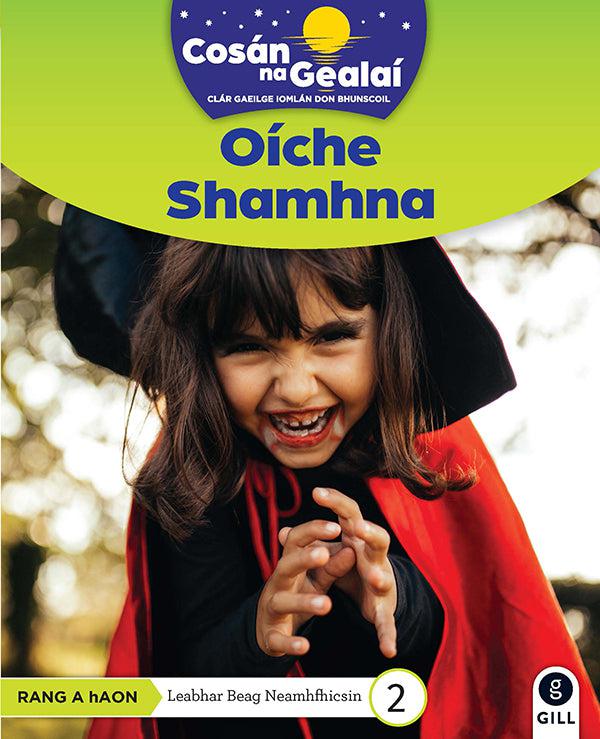 Cosán na Gealaí - Oiche Shamhna - 1st Class Non-Fiction Reader 2 by Gill Education on Schoolbooks.ie