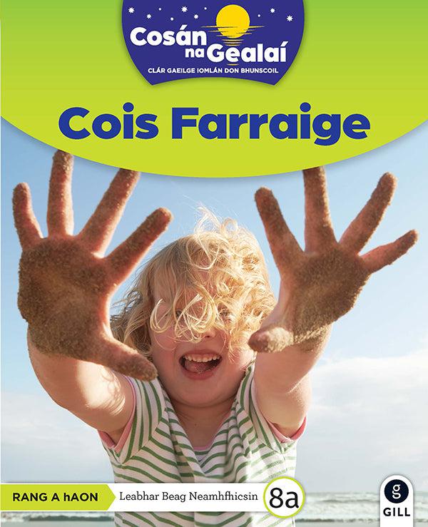 Cosán na Gealaí - Cois Farraige - 1st Class Non-Fiction Reader 8a by Gill Education on Schoolbooks.ie