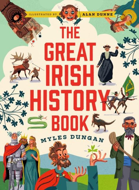 The Great Irish History Book by Gill Books on Schoolbooks.ie