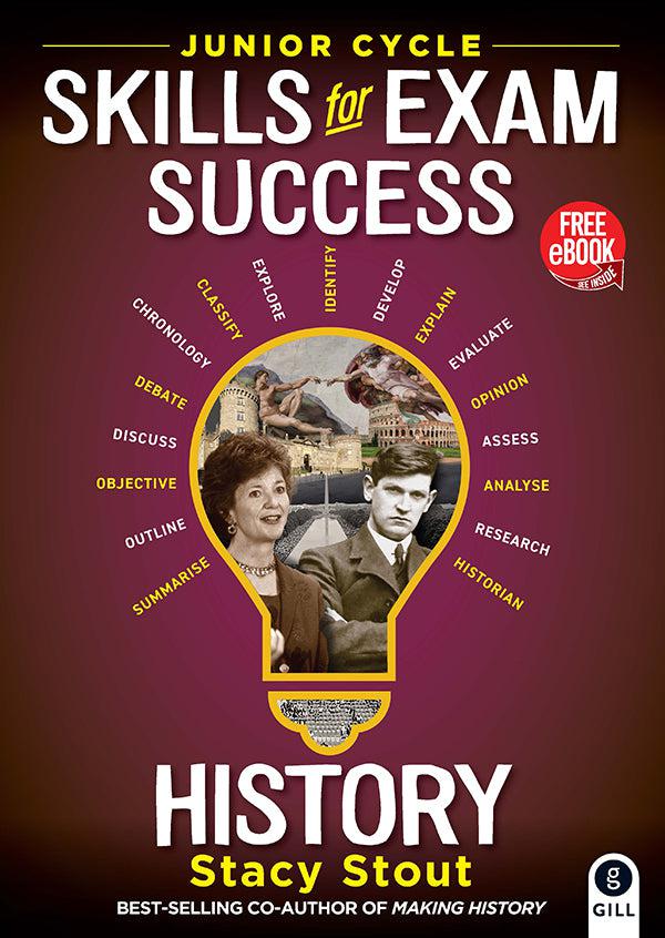 Skills for Exam Success - History by Gill Education on Schoolbooks.ie