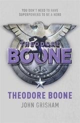 ■ Theodore Boone by Hodder & Stoughton on Schoolbooks.ie