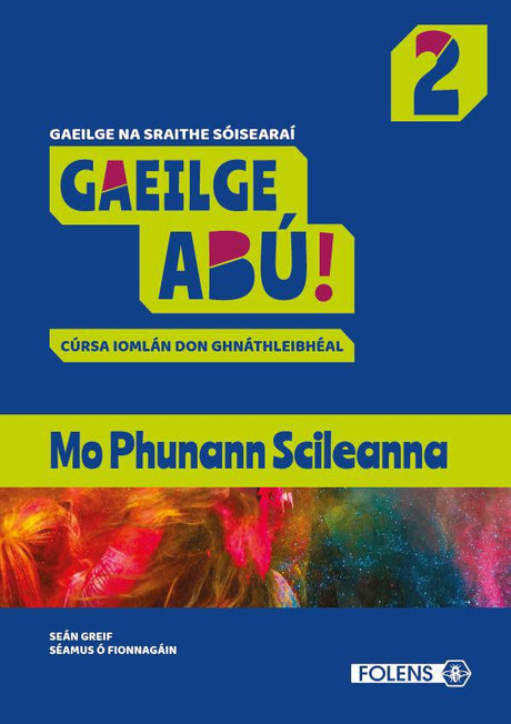 ■ Gaeilge Abú Book 2 - Workbook Only by Folens on Schoolbooks.ie