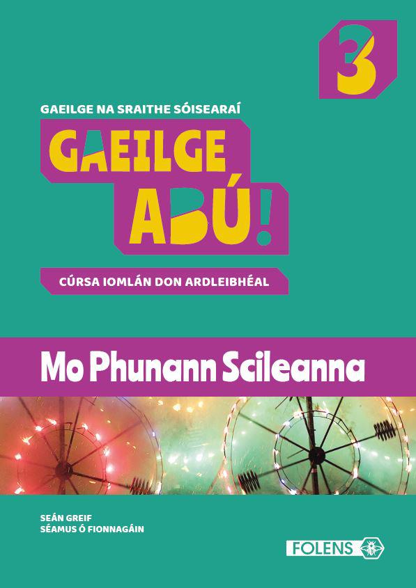Gaeilge Abú Book 3 - Workbook Only by Folens on Schoolbooks.ie