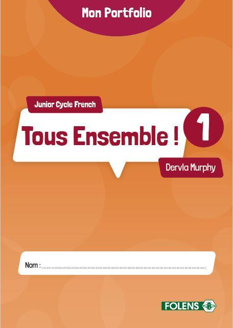 Tous Ensemble! 1 - Workbook Only by Folens on Schoolbooks.ie