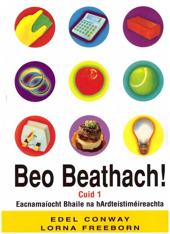 ■ Beo Beathach! Cuid A hAon by An Gum on Schoolbooks.ie