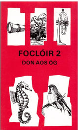 ■ Foclóir Don Aos Óg 2 by An Gum on Schoolbooks.ie