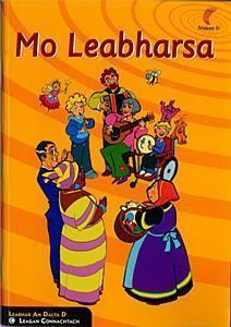Seidean Si - Mo Leabharsa (Leabhar an Dalta D) Leagan Connachtach by An Gum on Schoolbooks.ie