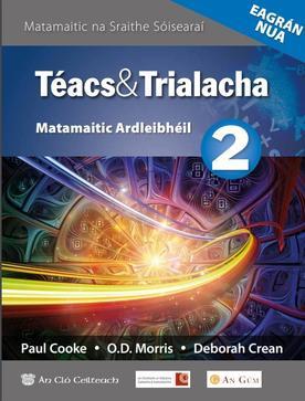 Téacs & Trialacha 2 - Ardleibhéal (Higher Level) - New Edition (2020) by An Gum on Schoolbooks.ie