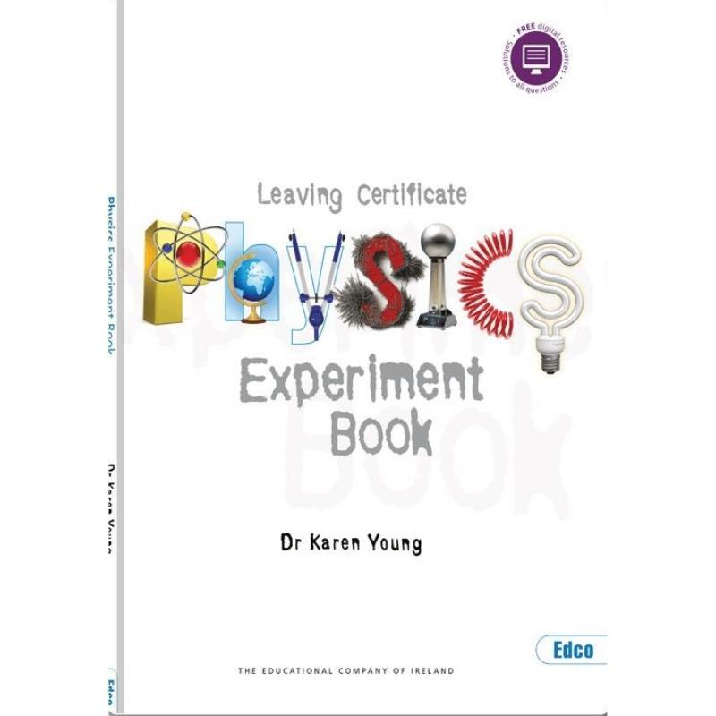 Leaving Certificate Physics Experiment Book by Edco on Schoolbooks.ie