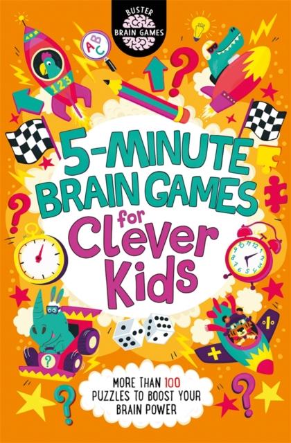 5-Minute Brain Games for Clever Kids by Buster Books on Schoolbooks.ie