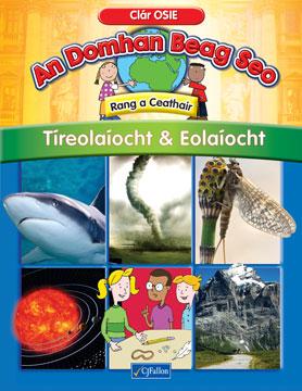 An Domhan Beag Seo 4th Class - Tíreolaíocht & Eolaíocht by CJ Fallon on Schoolbooks.ie
