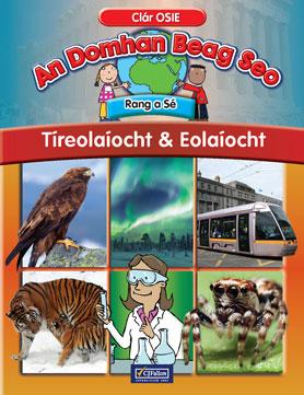 ■ An Domhan Beag Seo - 6th Class - Tíreolaíocht & Eolaíocht by CJ Fallon on Schoolbooks.ie