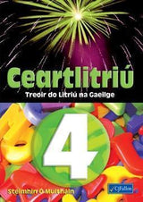 Ceartlitriú 4 by CJ Fallon on Schoolbooks.ie