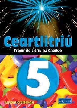 Ceartlitriú 5 by CJ Fallon on Schoolbooks.ie