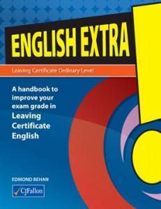 English Extra! - Leaving Cert - Ordinary Level by CJ Fallon on Schoolbooks.ie