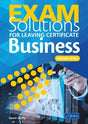 Exam Solutions - Leaving Cert - Business - Higher Level by CJ Fallon on Schoolbooks.ie