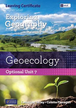 Exploring Geography - Optional Unit 7 by CJ Fallon on Schoolbooks.ie