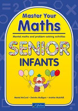 Master Your Maths Senior Infants by CJ Fallon on Schoolbooks.ie