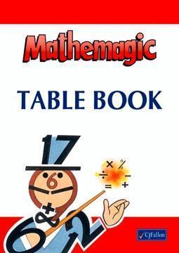 Mathemagic Table Book by CJ Fallon on Schoolbooks.ie