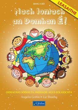 Nach Iontach an Domhan E! - Rang a Do by CJ Fallon on Schoolbooks.ie