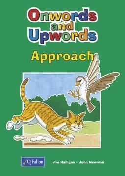 ■ Onwords and Upwords - Approach - Junior Infants by CJ Fallon on Schoolbooks.ie