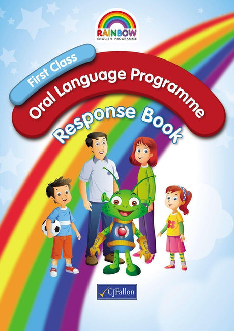 Rainbow - Oral Language Programme - First Class - Response Book by CJ Fallon on Schoolbooks.ie