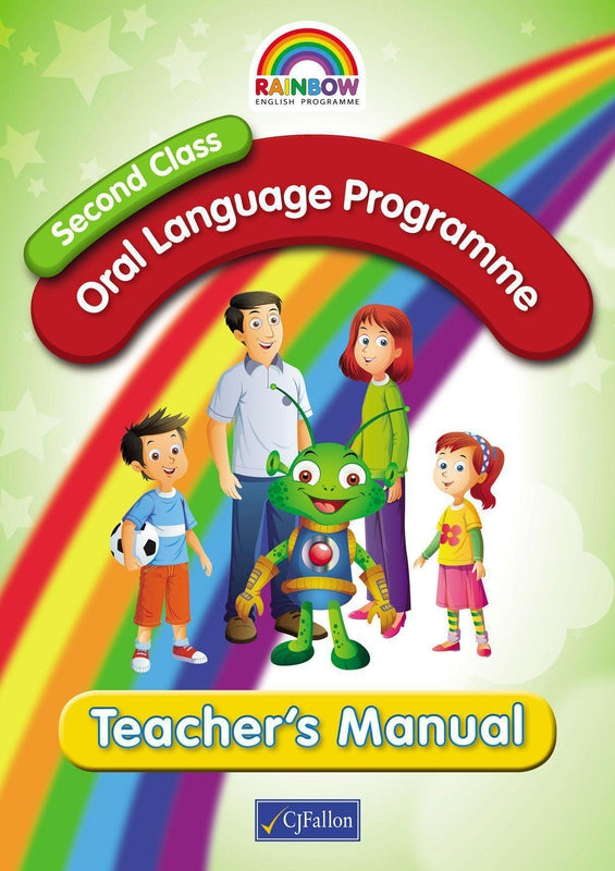 Rainbow - Oral Language Programme - Second Class - Teacher's Manual (Stage 2) by CJ Fallon on Schoolbooks.ie