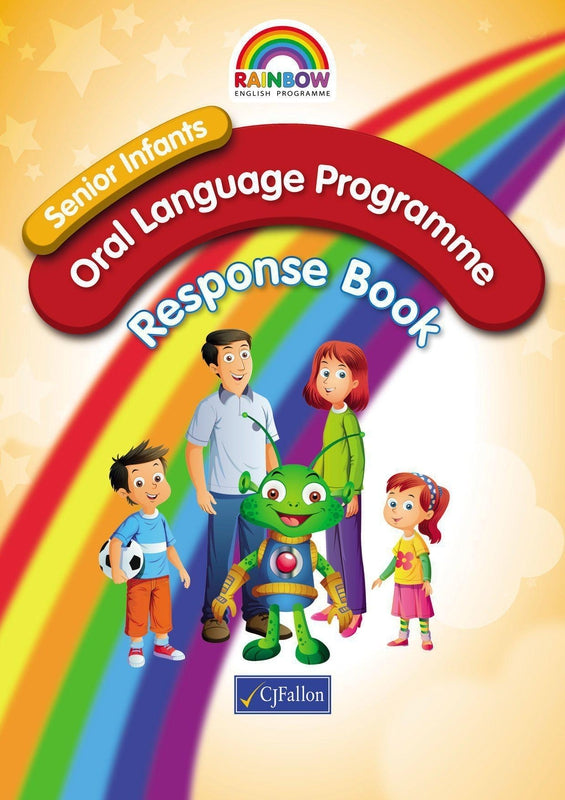 Rainbow - Oral Language Programme - Senior Infants - Response Book by CJ Fallon on Schoolbooks.ie